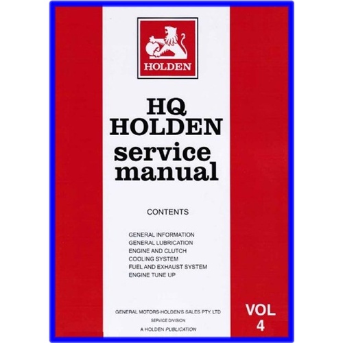 WORKSHOP MANUAL HQ VOL4 ENGINE & GENERAL